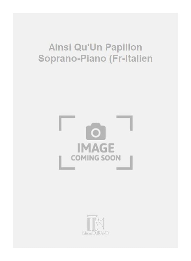 Ainsi Qu'Un Papillon Soprano-Piano (Fr-Italien